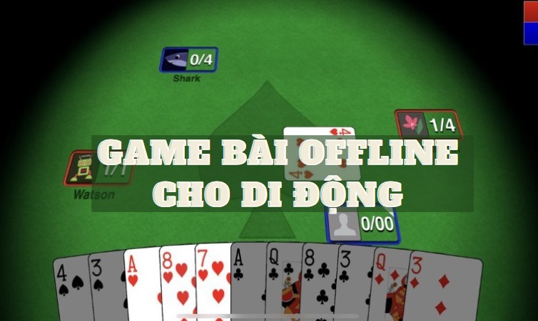Những game bài offline cho di động